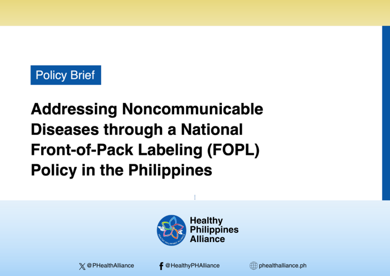 Addressing Noncommunicable Diseases through a National Front-of-Pack Labeling Policy in the Philippines